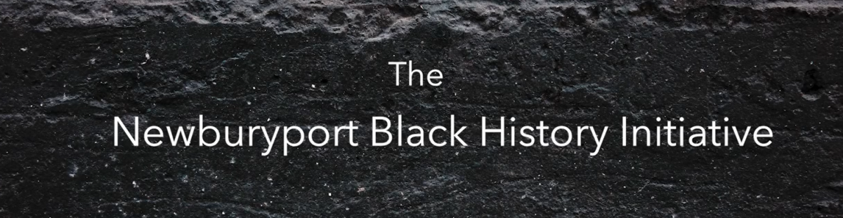 Newburyport Black History Initiative